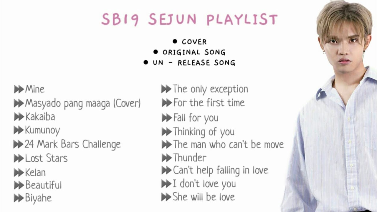 [SB19] PABLO/SEJUN SONG PLAYLIST