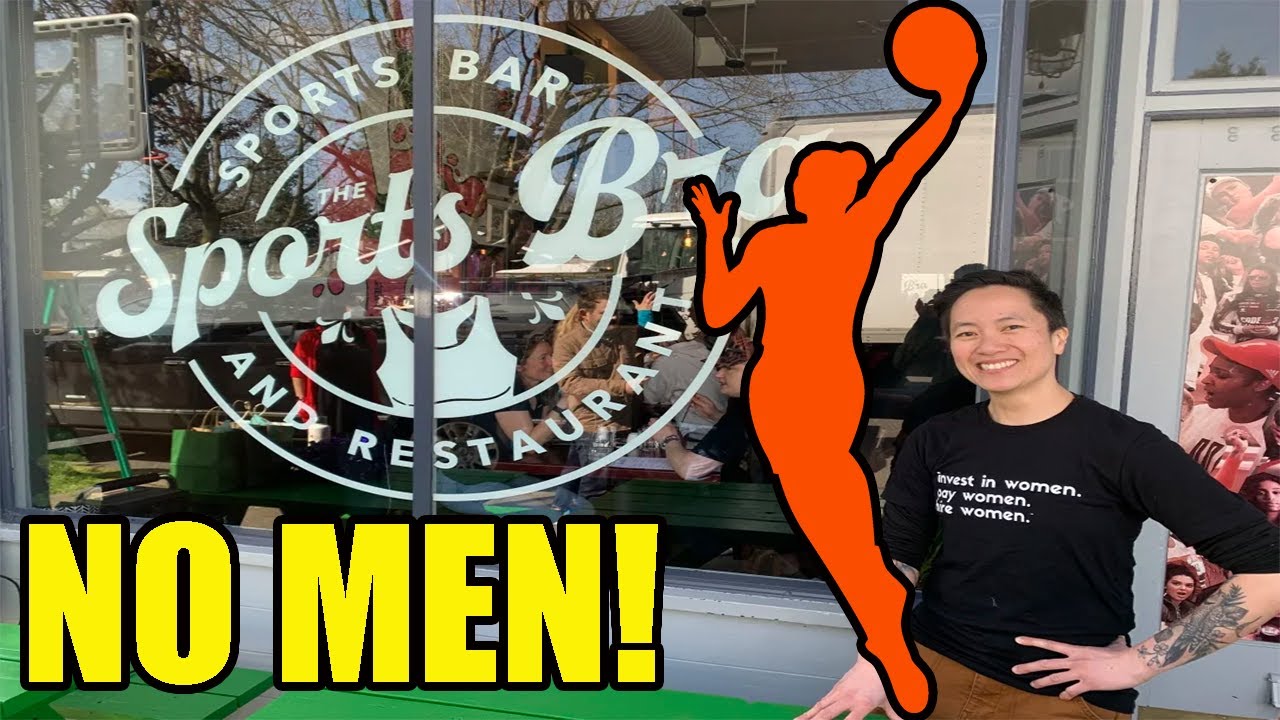 WOKE Feminist LGBT Sports Bar BANS men's sports from being played on TVs in the bar!