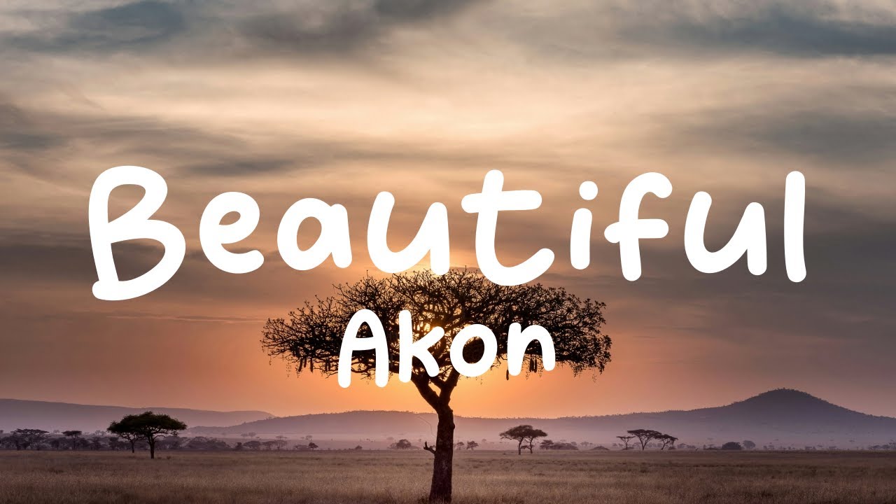 Akon-Beautiful (Lyrics)