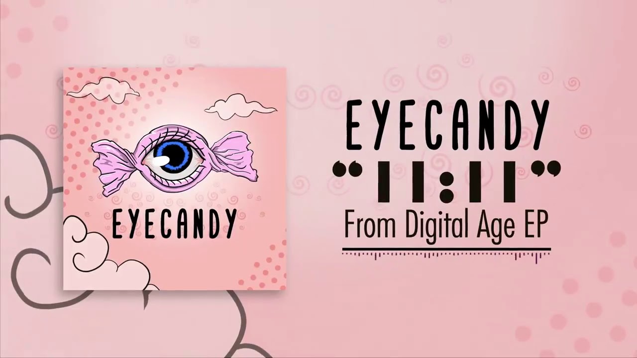 EYECANDY - 11:11 (single) (Pop Punk/Power Pop, Philippines)