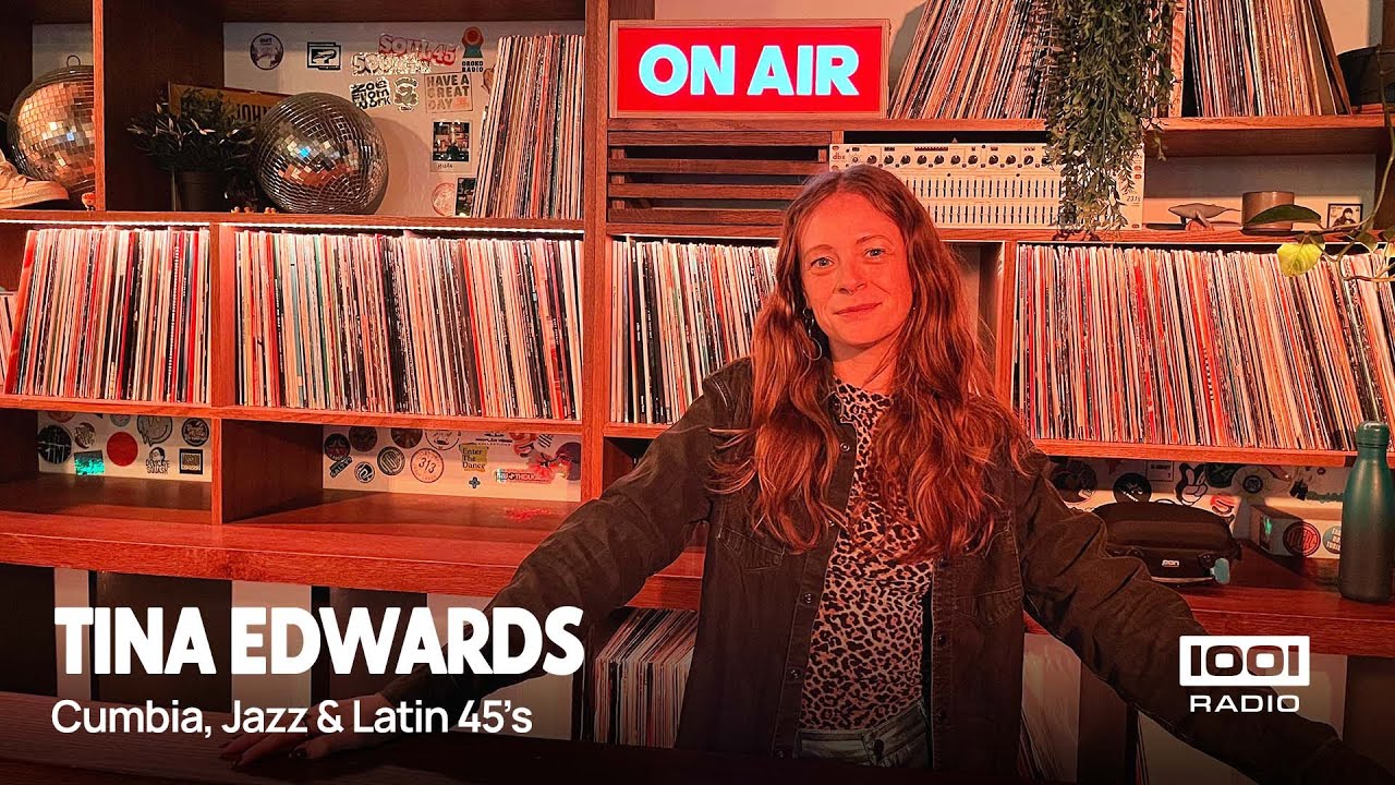 Tina Edwards | Cumbia, Jazz and Latin 45s | Radio 1001 | 04.02.2026
