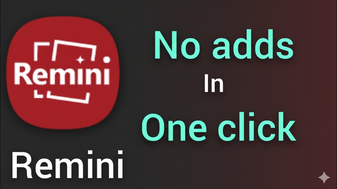 REMINI NO ADDS TRICK ||HOW TO REMOVE ADDS IN REMINI APP #REMINI 