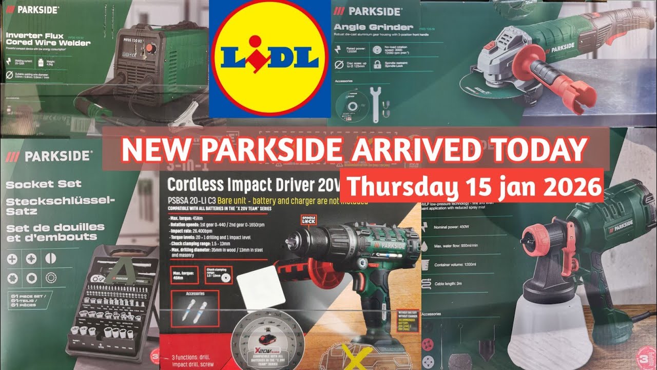 NEW PARKSIDE TOOLS ARRIVED IN LIDL TODAY THURSDAY 15 JANUARY 2026