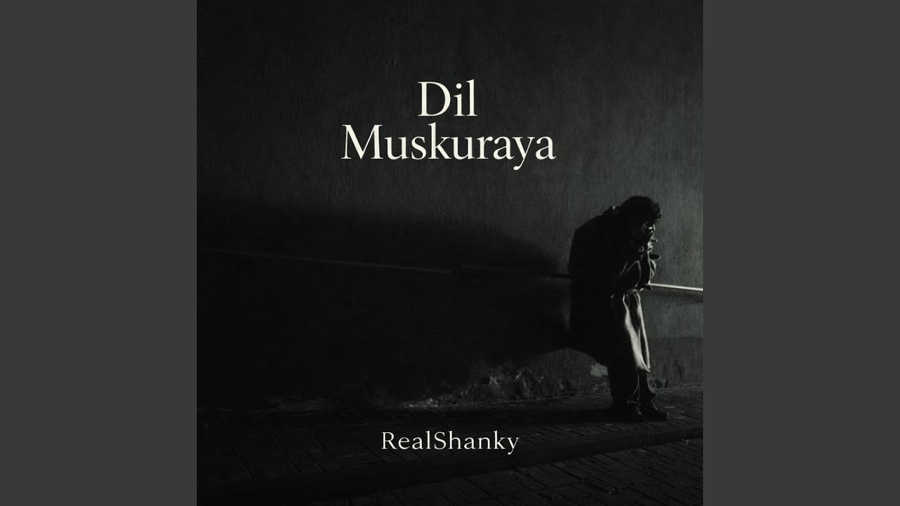 Dil Muskuraya