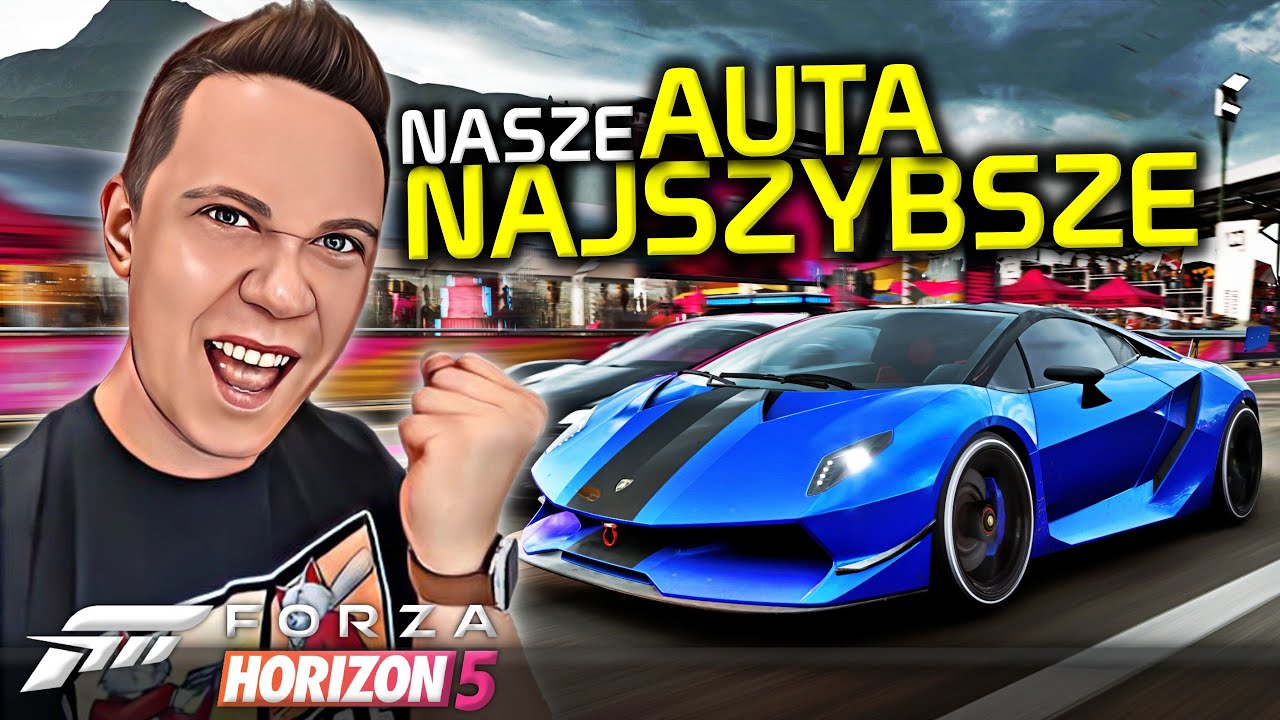 Nasze NAJSZYBSZE AUTA CZ.1 🔥[#35] Forza Horizon 5 Gameplay PL PC /Yoshella