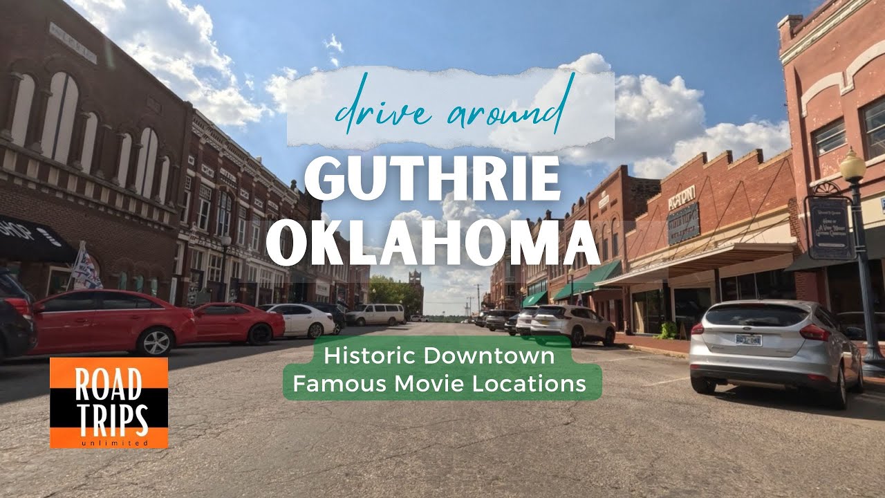 Driving Around Guthrie Oklahoma  •  Historic Downtown & Famous Movie Locations • GoPro Drive Up 4K