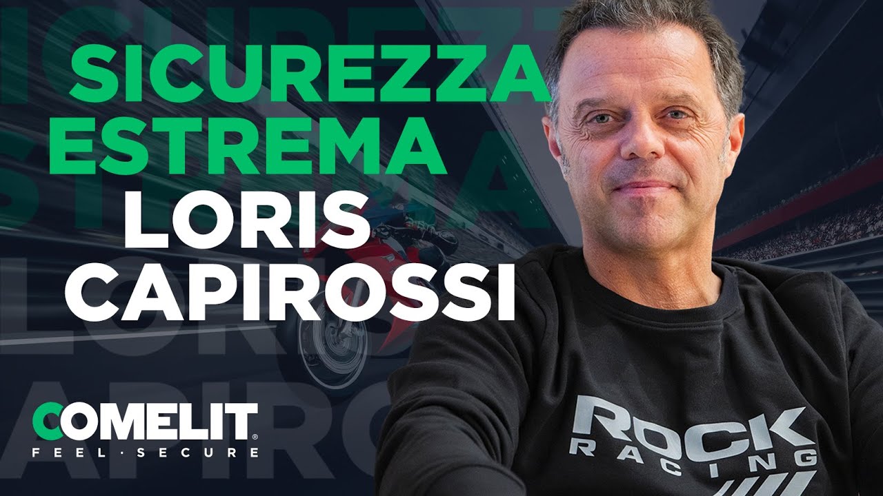 Comelit - Sicurezza Estrema - EP.4 Loris Capirossi