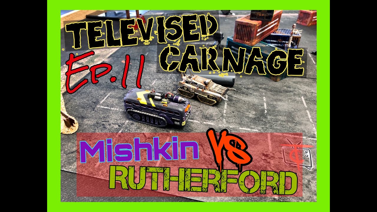Gaslands Battle Report: Televised Carnage Ep. 11 (Mishkin vs Rutherford)