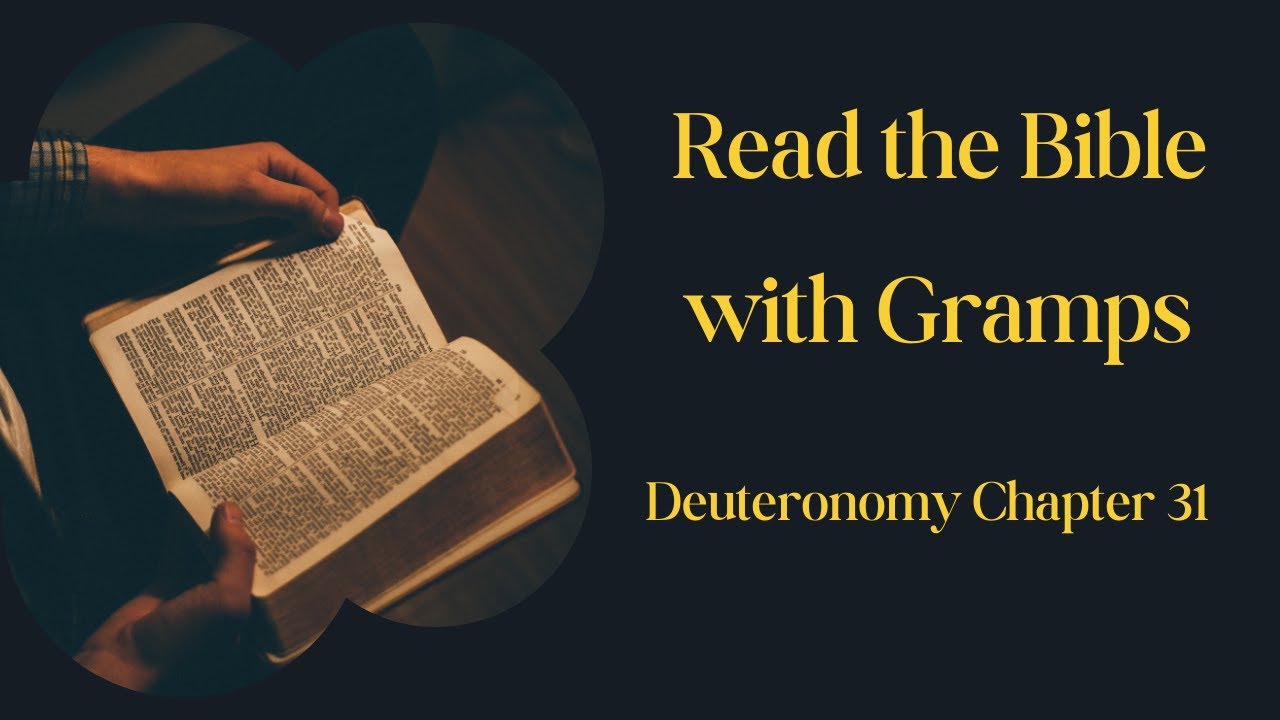 Deuteronomy Chapter 31