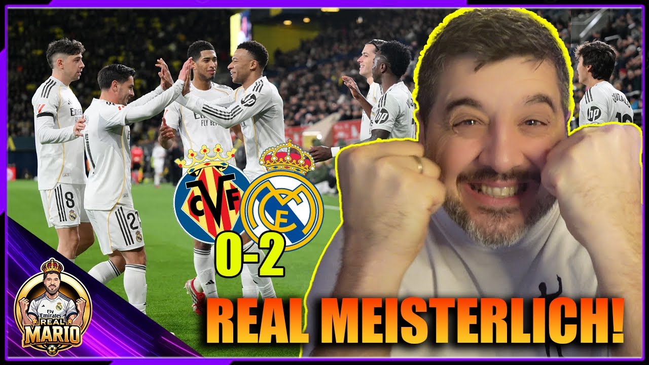 🤍👑REAL MADRID 2:0 VILLARREAL |🔥DIESE MANNSCHAFT GLAUBT WIEDER AN TITEL💥🏆