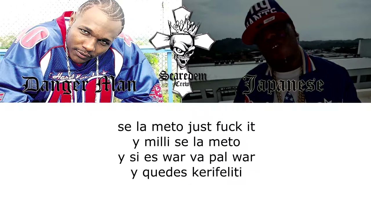 Danger Man Feat. Japanese Hey Tu (Scaredem Pique) Video Lyrics