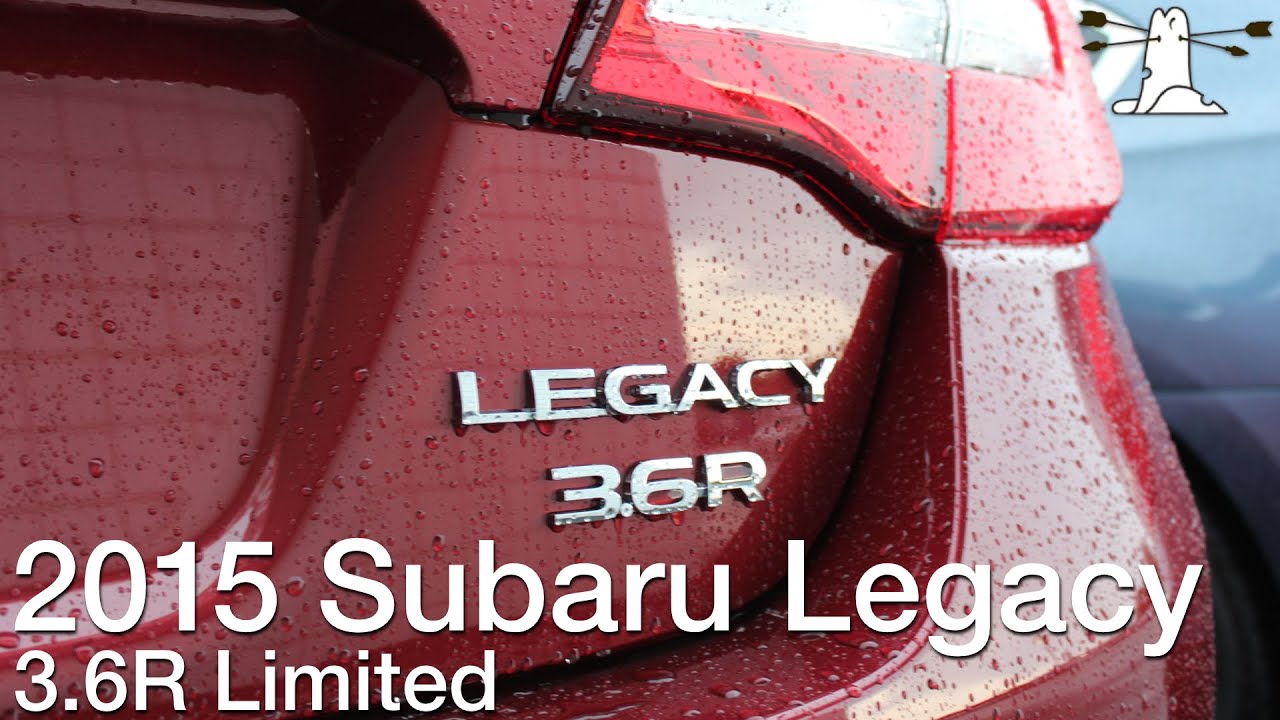 Driven: 2015 Subaru Legacy 3.6R
