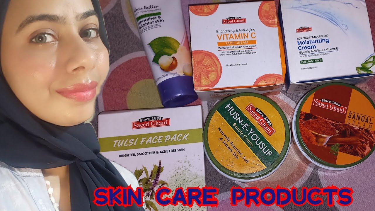 Saeed ghani products for all (skin care) | zartasha zar | skin care products |