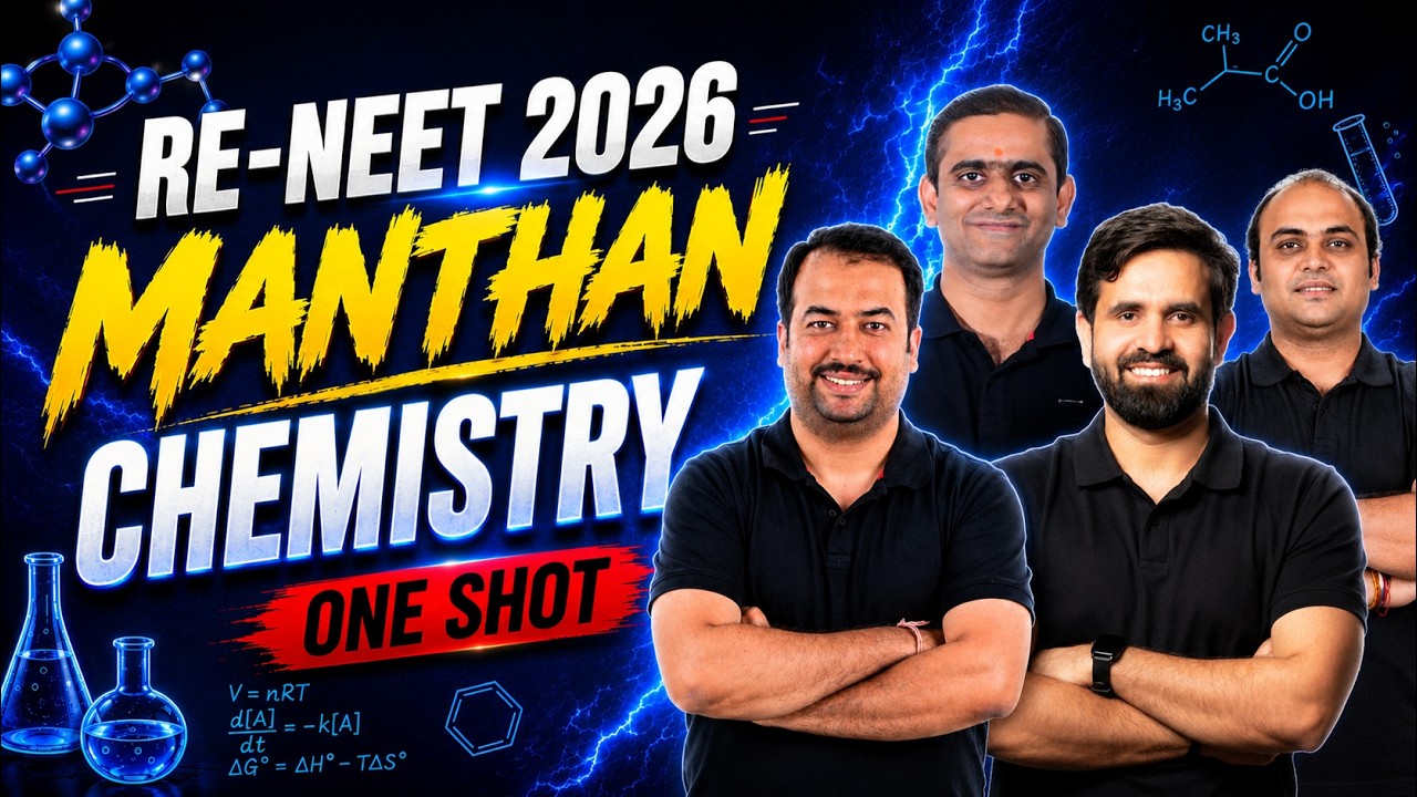 Complete Chemistry Revision in 1 Shot | RE-NEET 2026 | All Concepts + PYQs