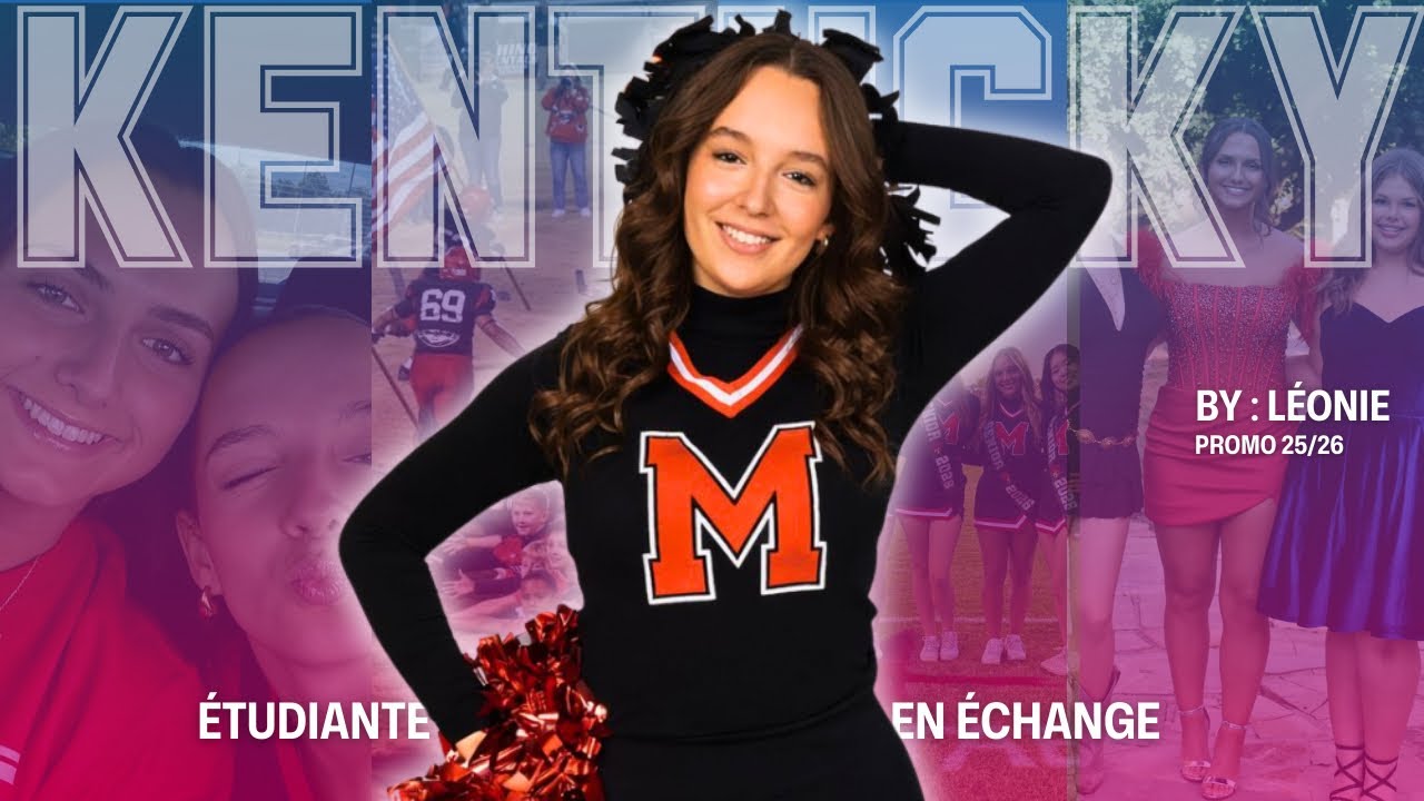 Étudiante d’échange dans le Kentucky | Mon année High School aux USA - Léonie