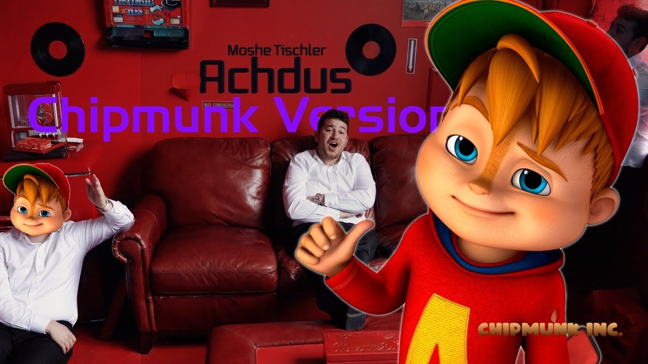 Moshe Tischler - Achdus | משה טישלער – אחדות (Music Video) | Chipmunk Version #MUNKatch
