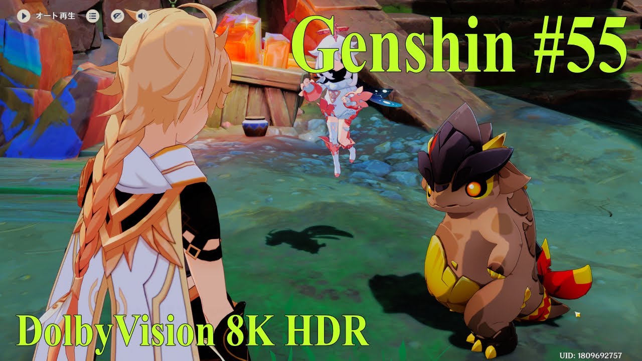【原神】#55 Genshin #DolbyVision 8K HDR『キィニチで始める原神』
