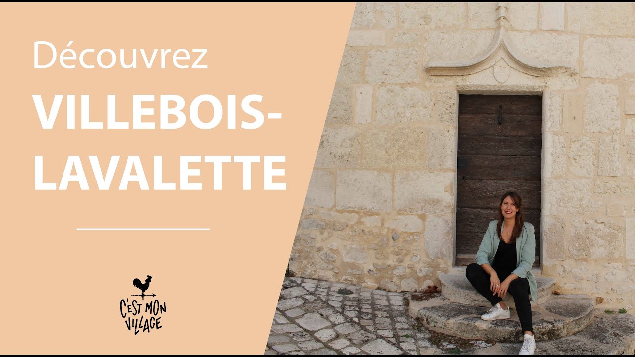 C'EST MON VILLAGE - Découvrez Villebois-Lavalette en Charente (16)