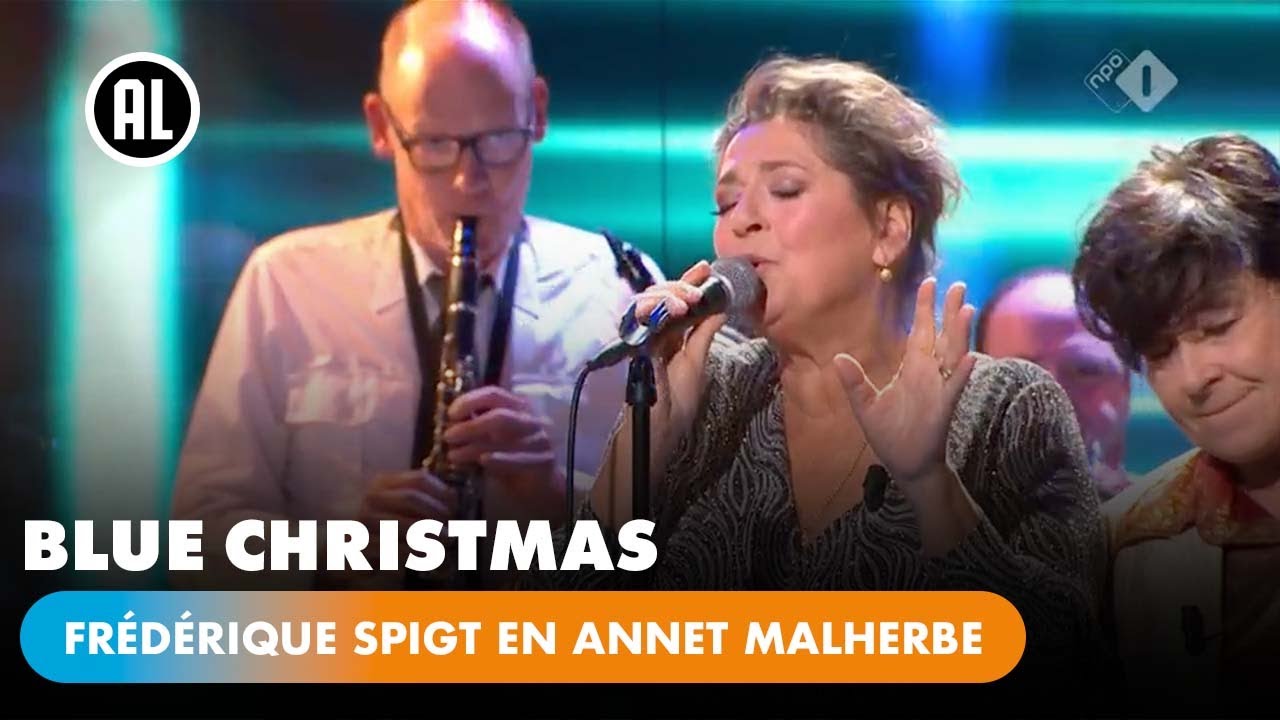 Fr&eacute;d&eacute;rique Spigt en Annet Malherbe - Blue christmas | TIJD VOOR MAX