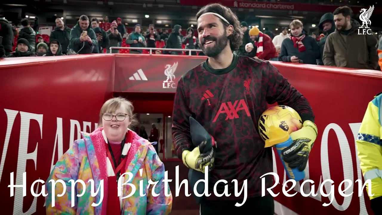 Happy Birthday Reagen   Youll Never Walk Alone   A Liverpool FC Story
