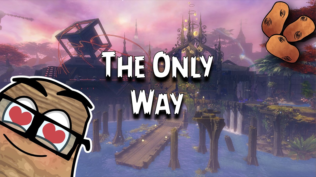 Guild Wars 2 - The Only Way | Part 2