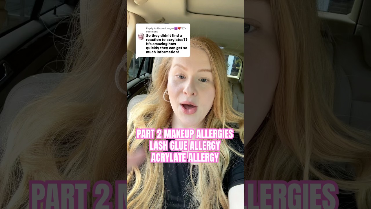 PART 2 MAKEUP ALLERGIES ALLERGIC TO ACRYLATES? #makeupallergy #lashglueallergy #acrylateallergy