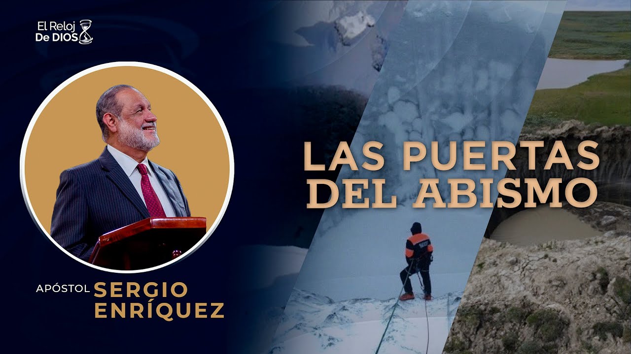El Reloj de Dios - Las Puertas del Abismo - Episodio 29 - 19 de marzo 2023