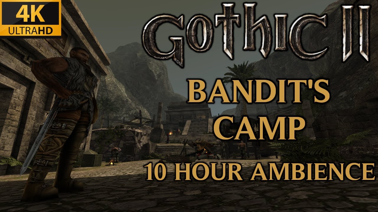 Bandit's Camp - 10 Hour Ambience | Gothic 2 Soundtrack (Extended Version)