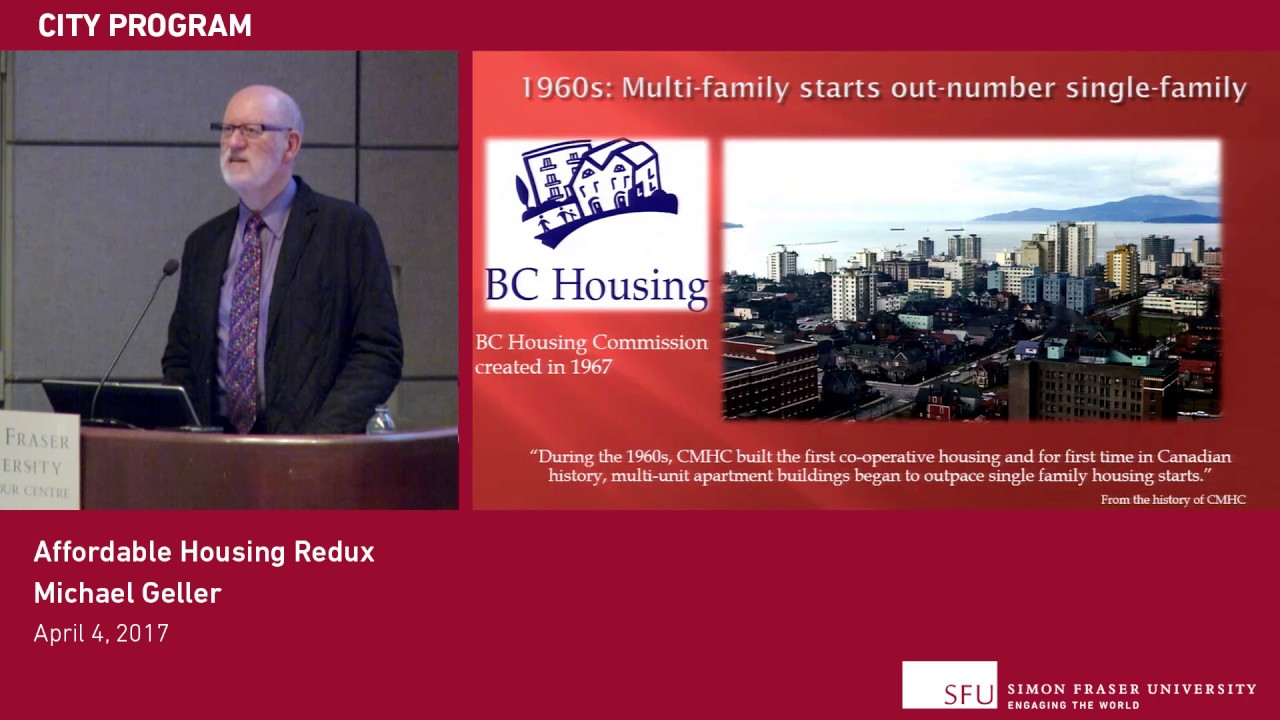 Affordable Housing Redux (SFU City Program lecture)