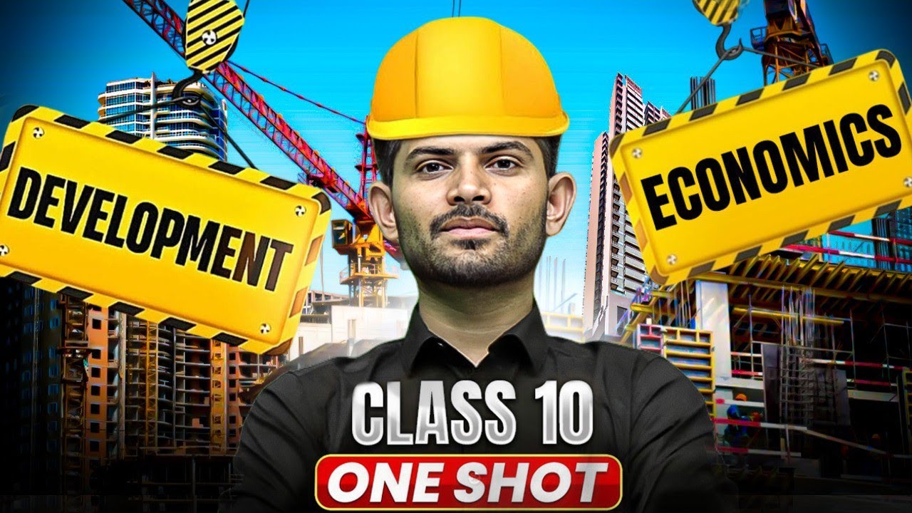 Development | New One Shot Full chapter| Class 10 2025-26 |  Chepter 1 Economics