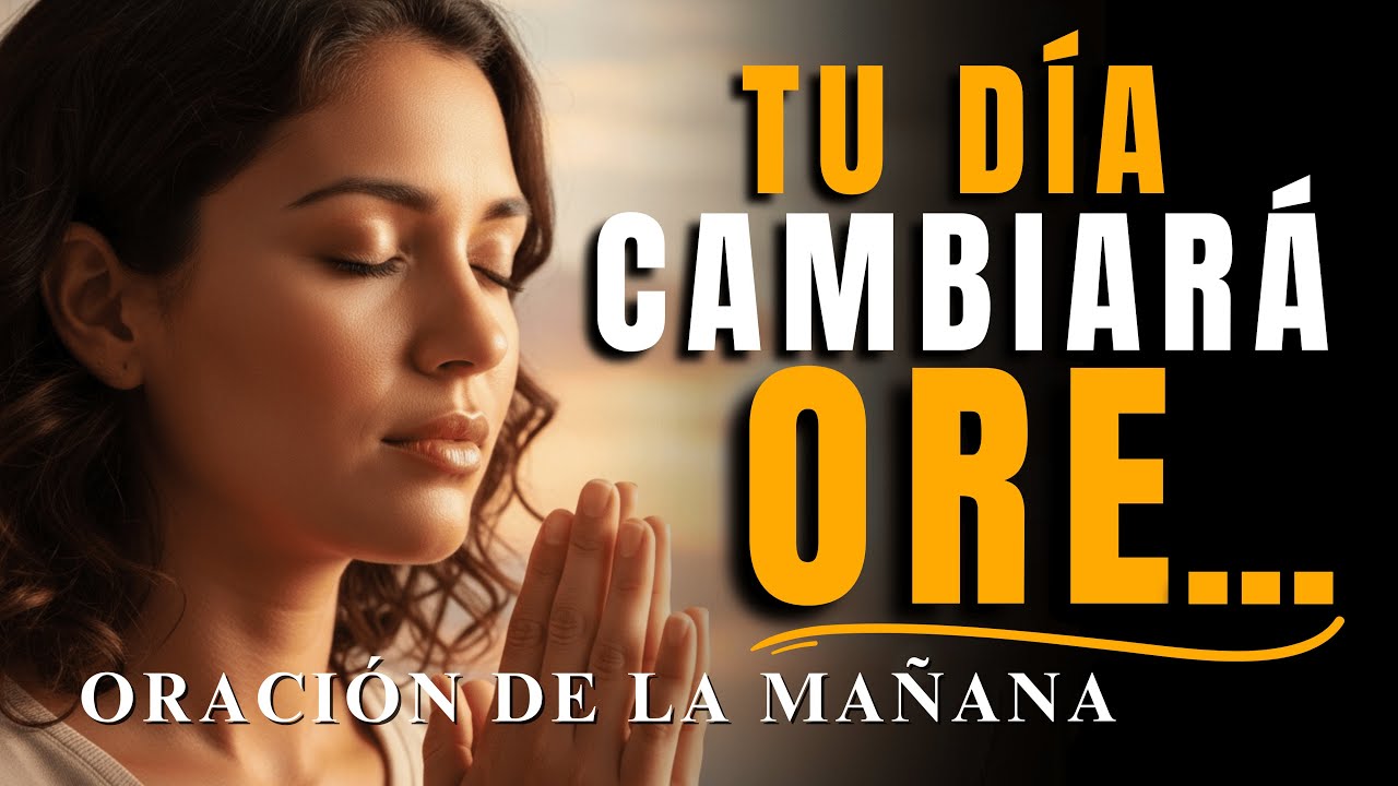 Salmo 23 | La Oración Poderosa que Cambiará Tu Mañana