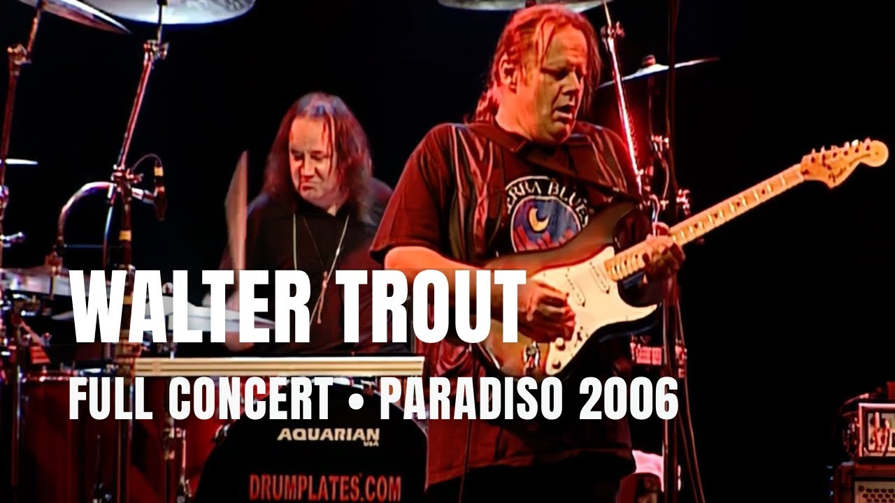 Walter Trout - Full Concert | Live at Paradiso Amsterdam 2006