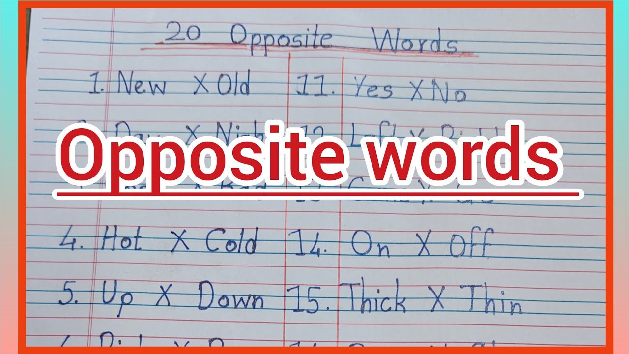 Opposite words in English | 20 opposite words | opposite words