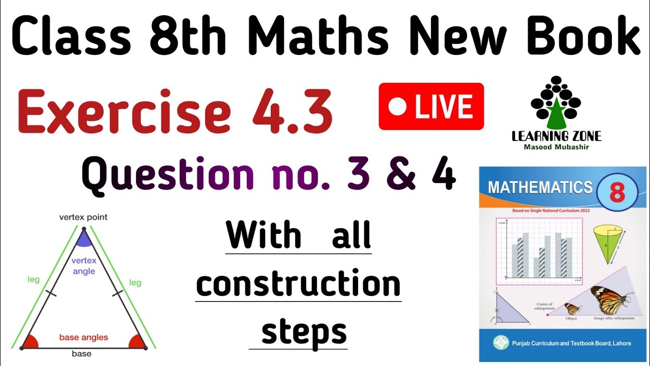 Exercise 4.3 Question no. 3 & 4 Class 8 Maths New Book | Chapter 4 Exercise 4.3 PTB | Learning Zone