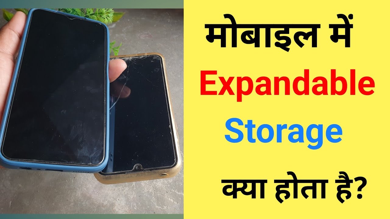 What is expandable storage in mobile | What is expandable storage in phone