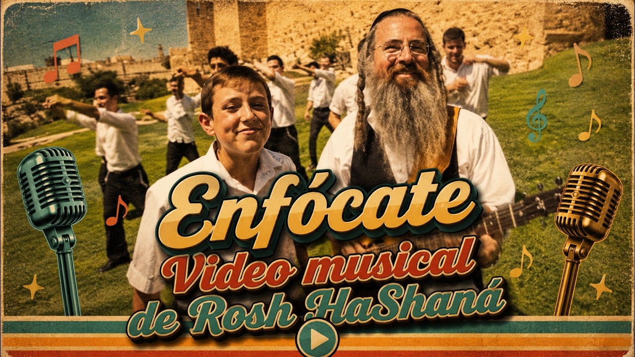 Enf&oacute;cate | Video musical de Rosh HaShan&aacute;