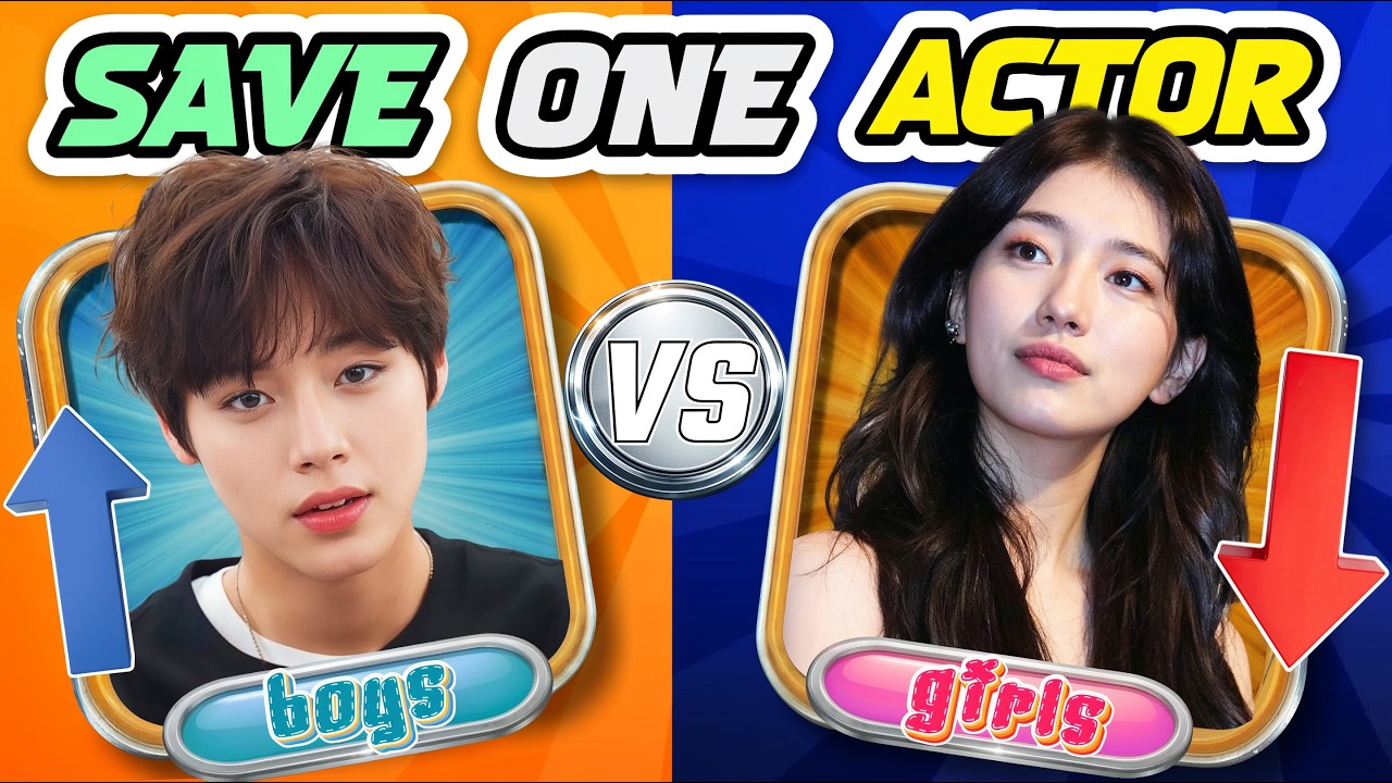 Save ONE K Drama star — actor or actress  Boys vs girls  Let the battle begin