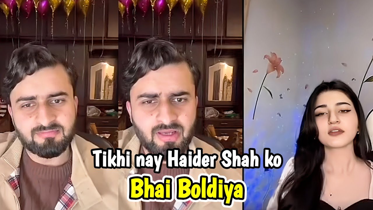 Tikhi nay Haider Shah ko Bhai Boldiya 😂 | Live with Haider & Kainat 