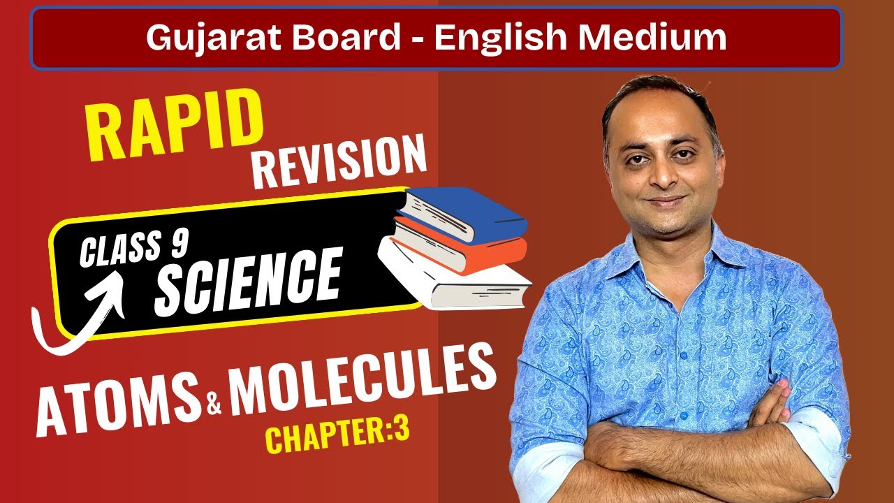 🚀 Class 9 Science | Atoms & Molecules Rapid Revision in 15 Mins | Exam Booster 📚🔥