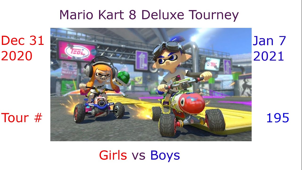 Mario Kart 8 Deluxe Tournament - Girls vs Boys - 195