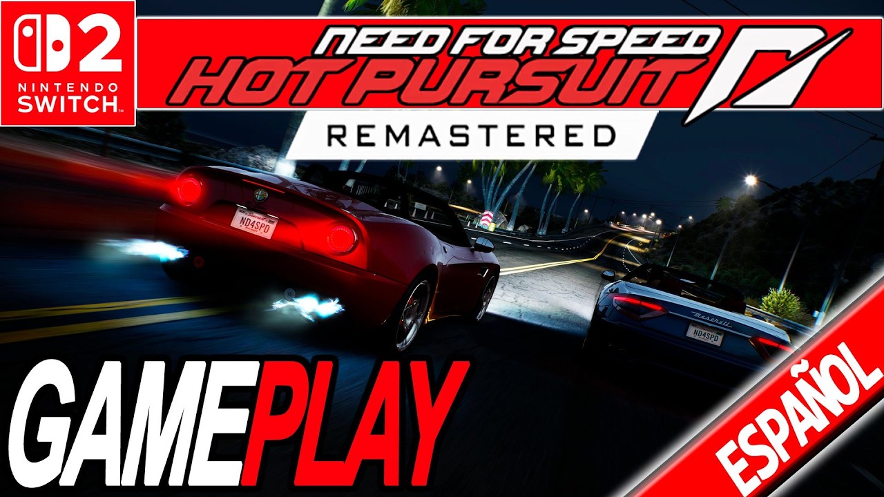 ASI DE BIEN SE VE NEED FOR SPEED HOT PURSUIT REMASTERED en NINTENDO SWITCH 2 🔥 ¿SE VE AÚN MEJOR!?🤯