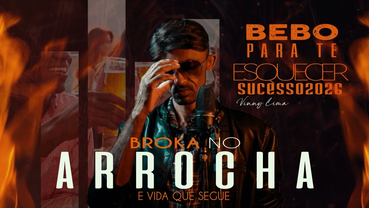 Bebo Para Te Esquecer | SERESTA-ARROCHA | Vinny Lima | Sucesso 2026