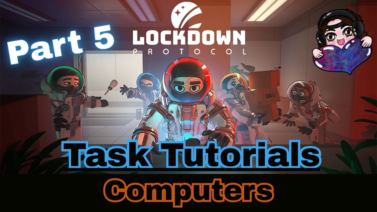 Computers how to. Lockdown Protocol Task Tutorials pt. 5
