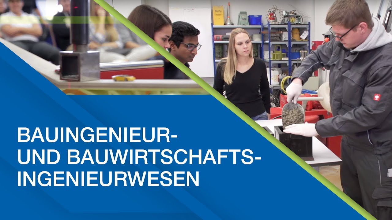 Bauingenieur- & Bauwirtschaftsingenieurwesen studieren
