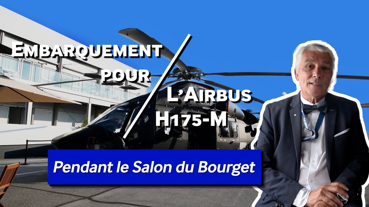 Embarquement pour l'Airbus H175-M pendant le Salon du Bourget 2023