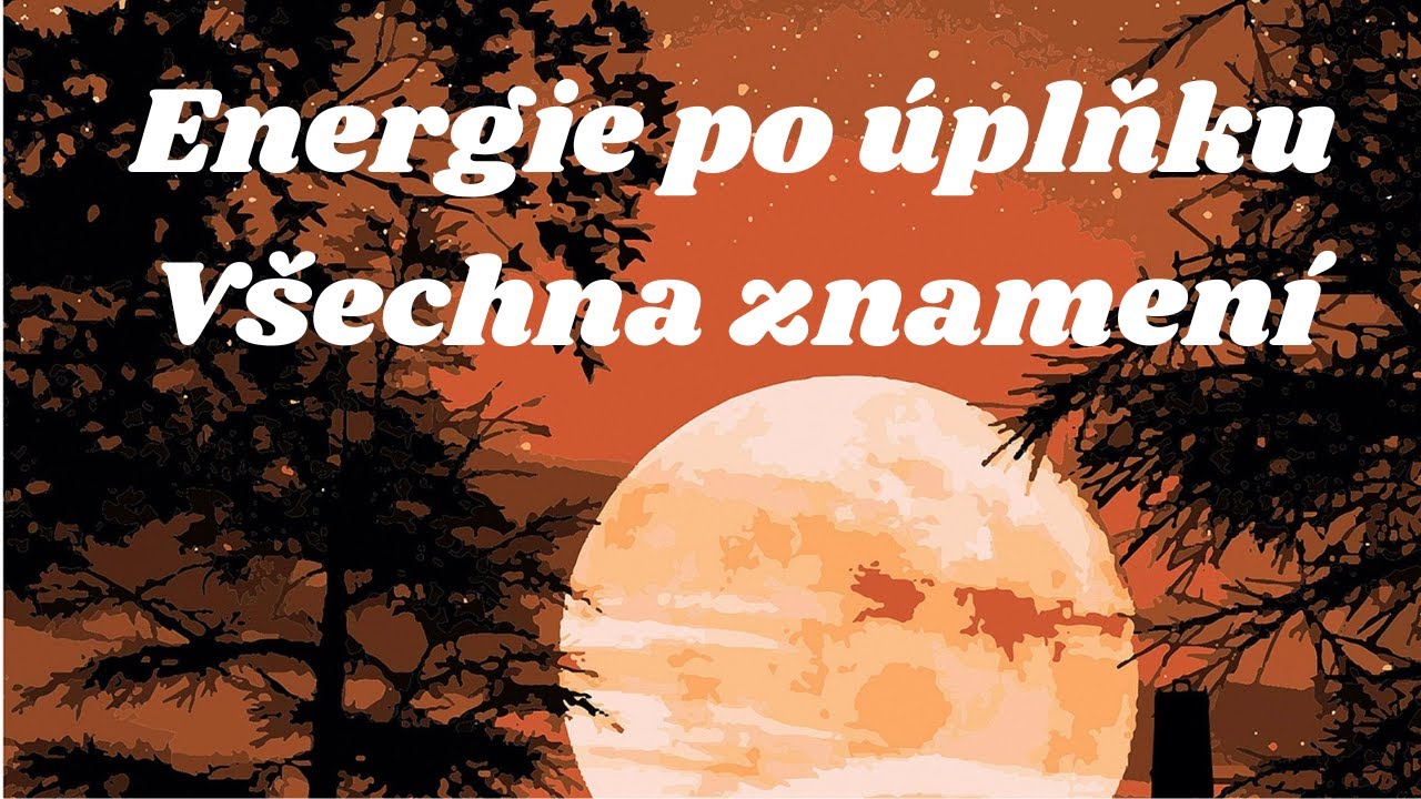 ENERGIE PO &Uacute;PLŇKU 7.9.2025💗V&Scaron;ECHNA ZNAMEN&Iacute;💗