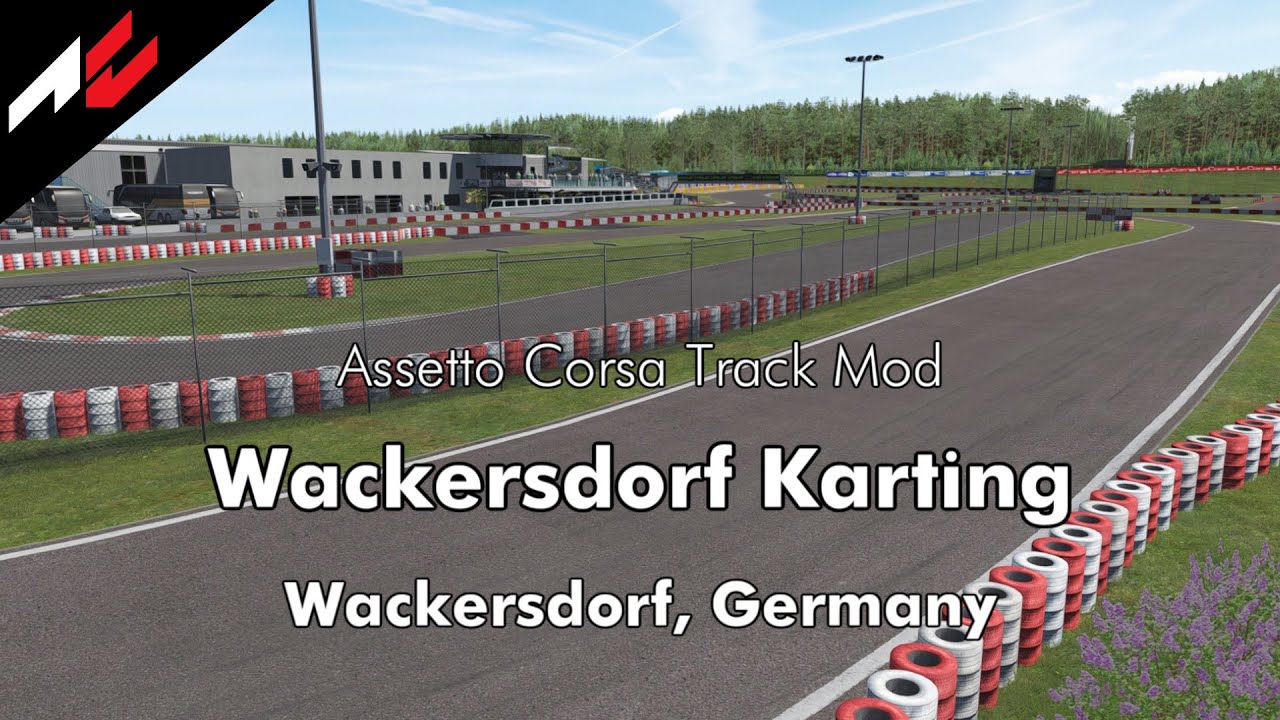 Wackersdorf Karting【Assetto Corsa Track Mod】