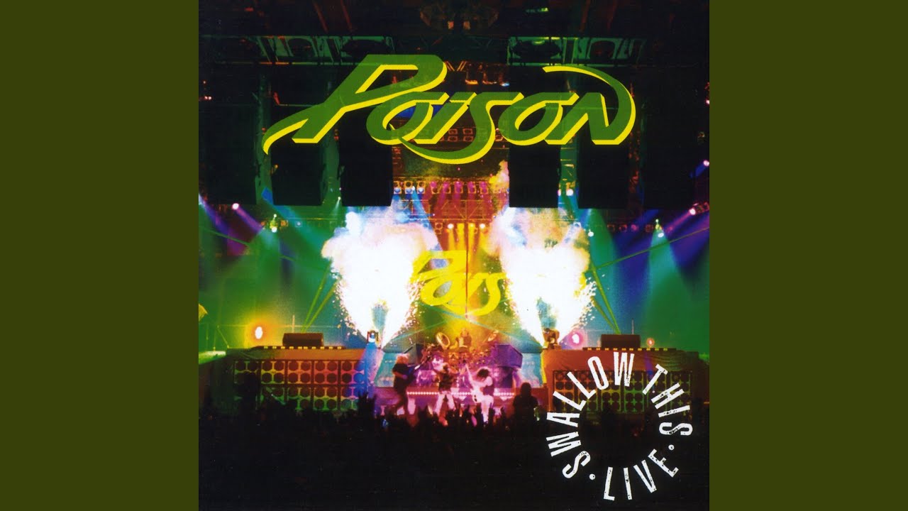 Nothin' But A Good Time (Live/2004 Digital Remaster)