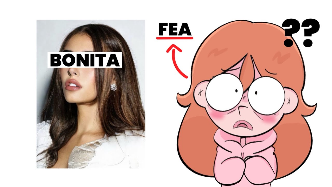 Ser fea (y consejos que sí sirven)