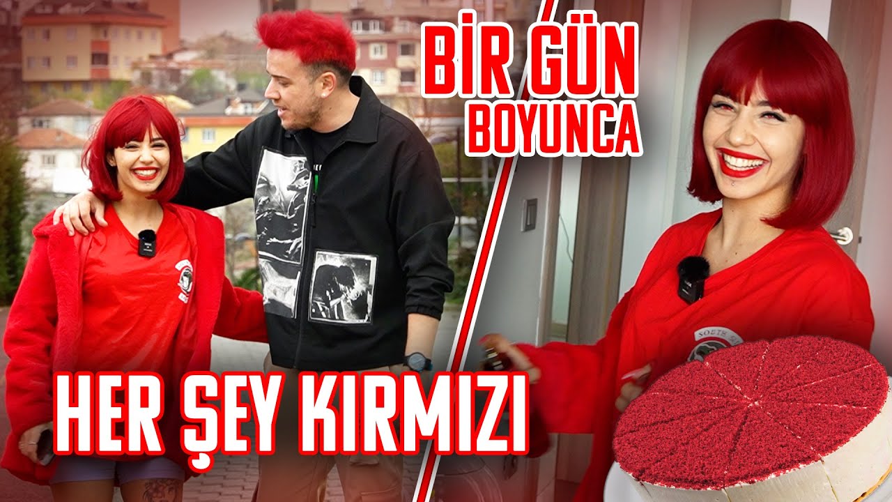 BİR GÜN BOYUNCA HERŞEY KIRMIZI (KIRMIZI KIYAFET, KIRMIZI LENS, KIRMIZI PASTA...)